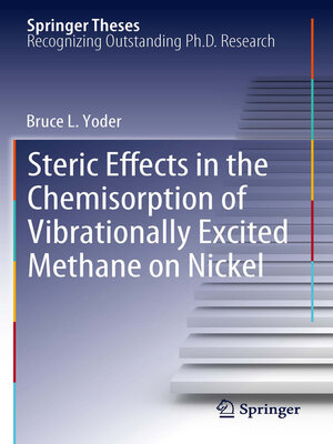 cover image of Steric Effects in the Chemisorption of Vibrationally Excited Methane on Nickel